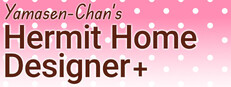 Yamasen-Chan's Hermit Home Designer+ cover