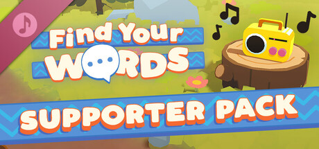 Find Your Words Supporter Pack, Soundtrack, and more banner image