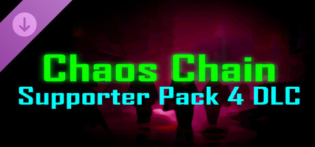 Chaos Chain Supporter Pack 4 DLC