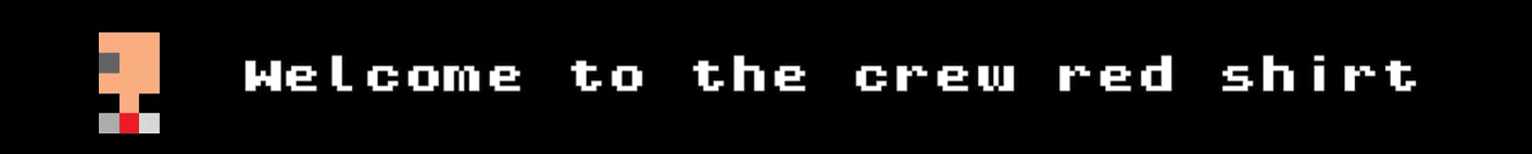 Welcome to the crew red shirt