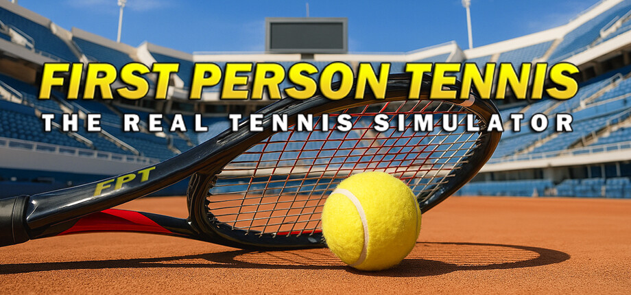 First Person Tennis - The Real Tennis Simulator cover art