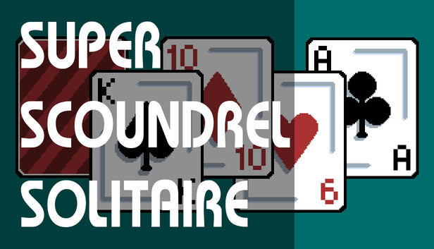 Super Scoundrel Solitaire