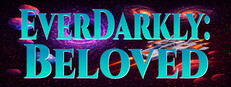 EverDarkly: Beloved