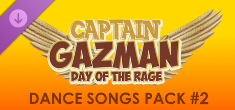Captain Gazman Day Of The Rage - Dance Songs Pack 02 banner image
