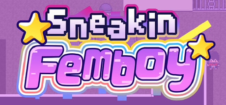 Sneakin Femboy