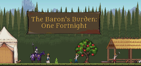 The Baron's Burden: One Fortnight