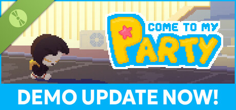 Come to my party! Demo
