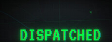 DISPATCHED
