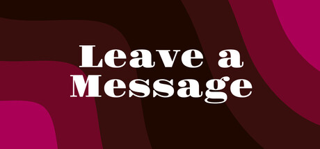 Leave a Message