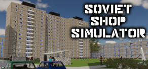 Soviet Shop Simulator