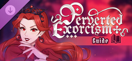 Perverted Exorcism: Guide