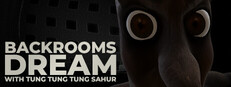 Backrooms Dream with Tung Tung Tung Sahur cover