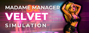 Madame Manager: Velvet Simulation