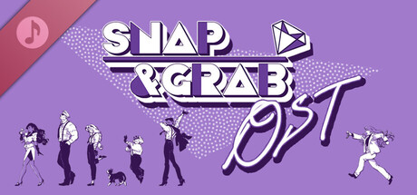 Snap & Grab Original Soundtrack banner image