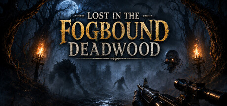 Lost in the Fogbound Deadwood cover