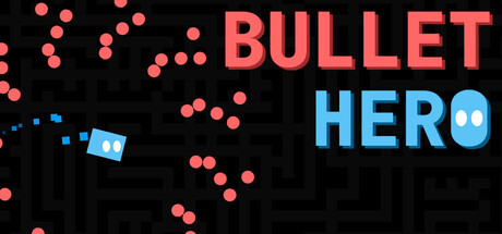 Bullet Hero