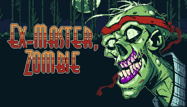 Ex-Master, Zombie