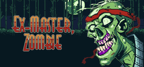Ex-Master, Zombie