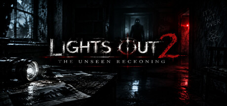 Lights Out Chapter 2 The Unseen Reckoning