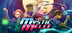 Mystic Melee