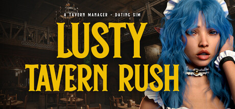 Lusty Tavern Rush header art