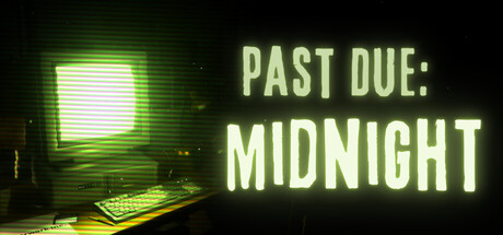 Past Due: Midnight