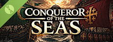 Conqueror of the Seas Demo