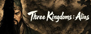 Three Kingdoms : Alias