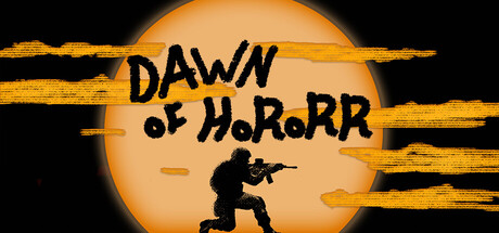 Dawn of Horror