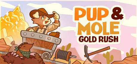 Pup & Mole: Gold Rush