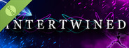 Intertwined Demo