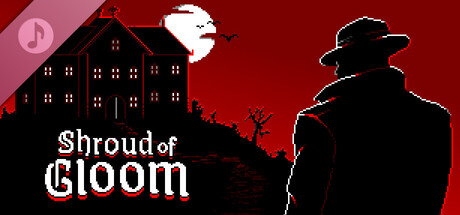 Shroud of Gloom - Soundtrack