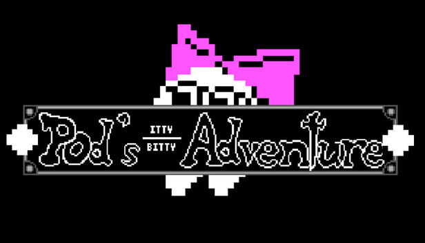 Pod's Itty Bitty Adventure