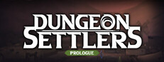 Dungeon Settlers: Prologue