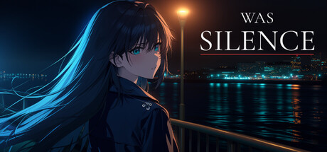 Was Silence — Steam header