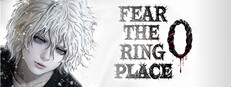 恐惧环界0 Fear the ring place 0