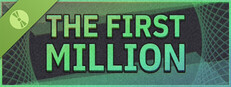 The First Million Demo