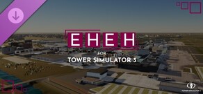 Tower! Simulator 3 - EHEH Airport