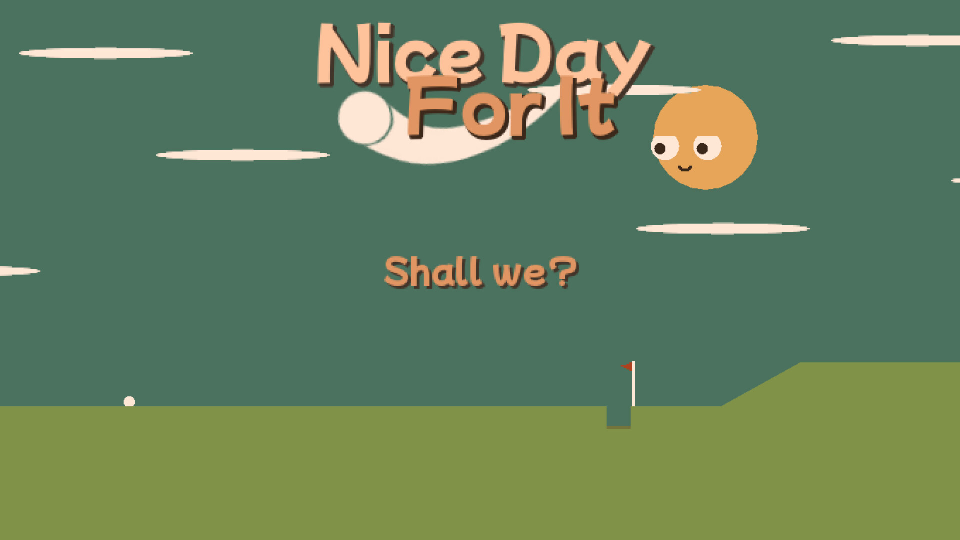 Nice Day For It Featured Screenshot #1