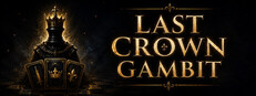  Last Crown Gambit