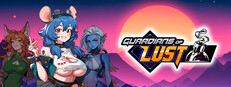 Guardians of LUST