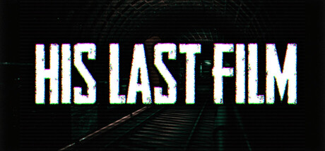His Last Film — Steam game cover