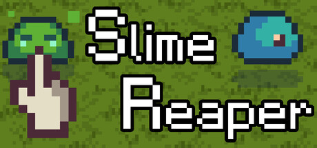 Slime Reaper
