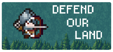 Defend Our Land — Steam game cover