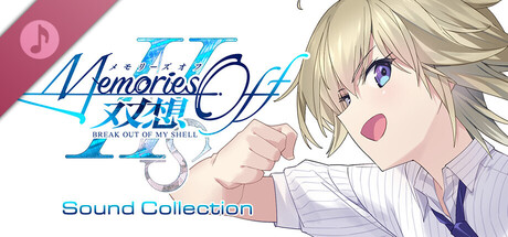 Memories Off Sousou Break out of my shell Sound Collection