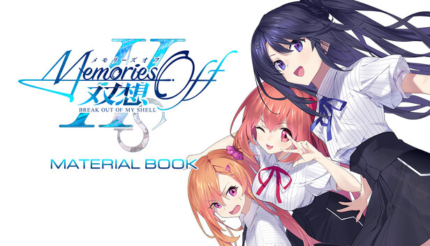 Memories Off Sousou Break out of my shell Material Book on Steam