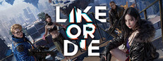 Like or Die