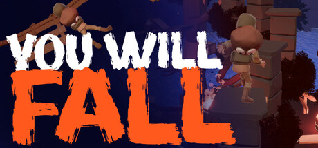 You Will Fall by NashtyStudios - Similar game based
                        on tags