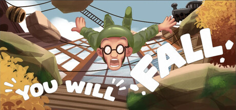 You Will Fall