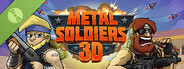 Metal Soldiers 3D Demo